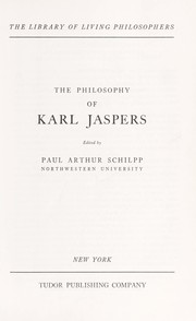 The Philosophy of Karl Jaspers by Karl Jaspers