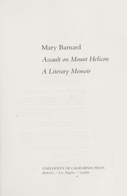 Cover of: Assault on Mount Helicon by Mary Barnard