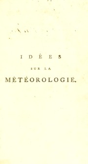 Cover of: Id©♭es sur la m©♭t©♭orologie by Jean André de Luc