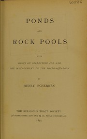 Cover of: Ponds and rock pools: with hints on collecting for and the management of the micro-aquarium