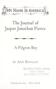 Cover of: The journal of Jasper Jonathan Pierce, a pilgrim boy, Plimoth Plantation, 1620