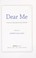 Cover of: Dear me