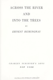 Cover of: Across the river and into the trees.
