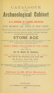 Cover of: Catalogue of the archaeological cabinet of O.A. Jenison ... comprising stone implements and objects in great variety