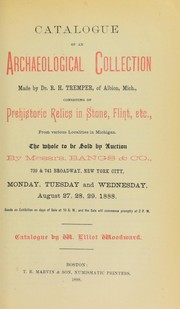 Cover of: Catalogue of an archaeological collection made by Dr. R.H. Tremper, of Albion, Mich. ... by Woodward, Elliot