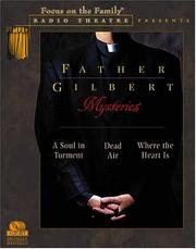 Cover of: Father Gilbert Mysteries by Paul McCusker