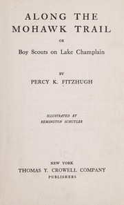 Cover of: Along the Mohawk trail by Percy Keese Fitzhugh
