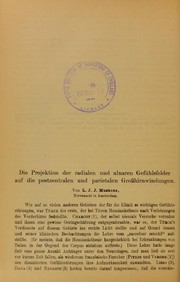 Cover of: Die Projektion der radialen und ulnaren Gef©ơhlsfelder auf die postzentralen und parietalen Grosshirnwindungen