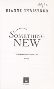Cover of: Something new by Dianne L. Christner