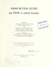 Cover of: Food buying guide for Type A school lunches by United States. Food and Nutrition Service. Nutrition and Technical Services Division