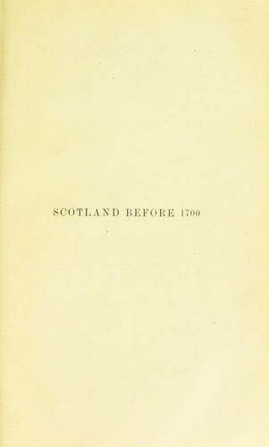 Scotland before 1700 by Peter Hume Brown