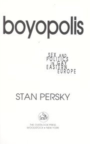 Boyopolis by Stan Persky