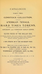 Cover of: Catalogue of part two of the Comstock collection ... | Lyman Haynes Low
