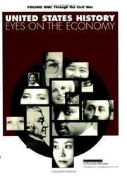 Cover of: Through the Civil War (United States History--Eyes on the Economy, Vol. 1), Student Edition (United States History: Eyes on the Economy)