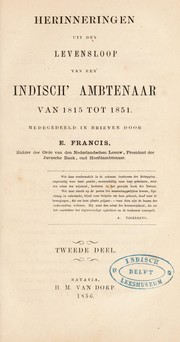 Cover of: Herinneringen mit den levensloop van een' indisch ambtenaar van 1815 tot 1851