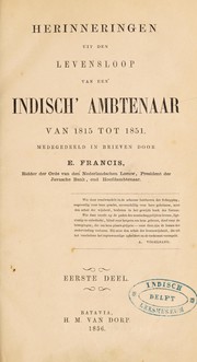 Cover of: Herinneringen mit den levensloop van een' indisch ambtenaar van 1815 tot 1851