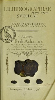 Lichenographiae svecicae prodromus by Erik Acharius