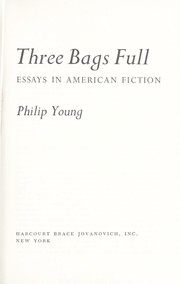 Cover of: Three bags full; essays in American fiction by 