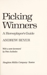Cover of: Picking winners: a horseplayer's guide