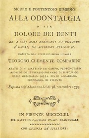 Cover of: Sicuro e portentoso rimedio alla odontalgia by Teodoro Clemente Comparini
