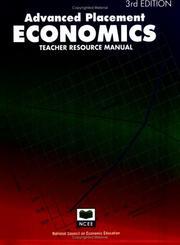 Cover of: Advanced Placement Economics: Teacher Resource Manual
