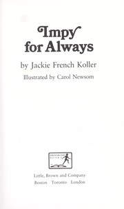 Cover of: Impy for always by Jackie French Koller