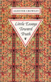Cover of: Little Essays Toward Truth by Aleister Crowley