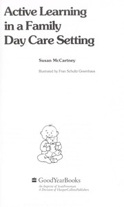 Cover of: Active learning in a family day care setting