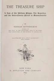 Cover of: The treasure ship: a tale of Sir William Phipps, the regicides, and the inter charter period in Massachusetts