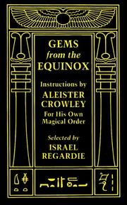 Gems from the Equinox by Aleister Crowley