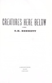 Cover of: Creatures here below
