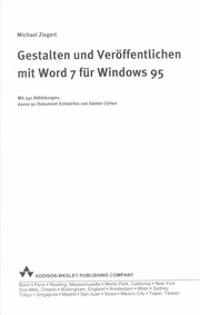 Cover of: Gestalten und vero ffentlichen mit Word 7 fu r Windows 95 by Michael Ziegert ; mit 92 Dokument-Entwu rfen von Gu nter Cu rten. Buch