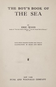 Cover of: The boy's book of the sea by Eric Wood