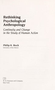 Cover of: Rethinking psychological anthropology by Philip K. Bock