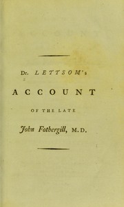 Cover of: Some account of the late John Fothergill