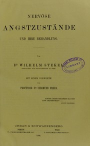 Cover of: Nerv©œse Angstzust©Þnde und ihre Behandlung by Wilhelm Stekel, Wilhelm Stekel