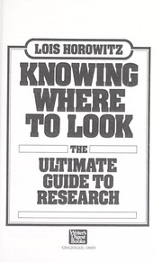 Cover of: Knowing where to look by Lois Horowitz