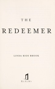 Cover of: The redeemer | Linda Rios Brook