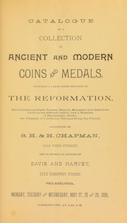 Cover of: Catalogue of a collection of ancient and modern coins and medals ...