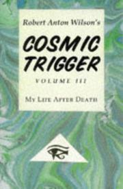 Cover of: Cosmic Trigger by Robert Anton Wilson
