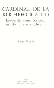 Cover of: Cardinal de La Rochefoucauld by Joseph Bergin
