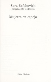 Cover of: Mujeres en espejo by Sara Sefchovich, introducción y selección.