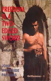 Cover of: Freedom Is a Two Edged Sword (Oriflamme Series)