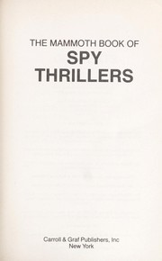Cover of: The Mammoth book of spy thrillers by [edited by John Winwood].