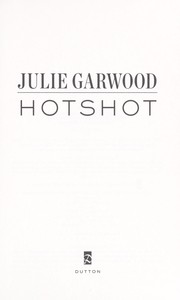 Hotshot by Julie Garwood