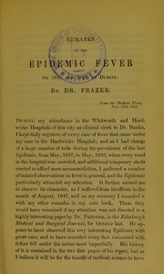 Cover of: Remarks on the epidemic fever as it was observed in Dublin, during 1847 and 1848 by William Frazer