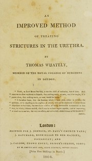 Cover of: An improved method of treating strictures in the urethra