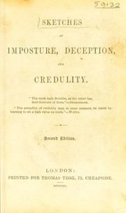 Cover of: Sketches of imposture, deception, and credulity