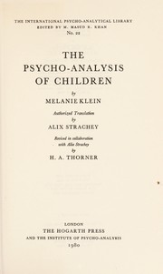 Cover of: The psycho-analysis of children by Melanie Klein
