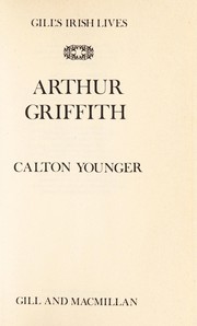 Cover of: Arthur Griffith by Calton Younger